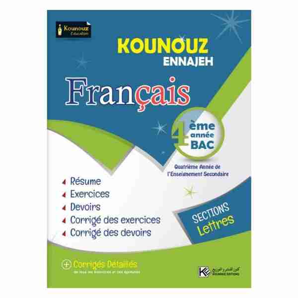 KOUNOUZ ENNAJEH FRANCAIS BAC LETTRES