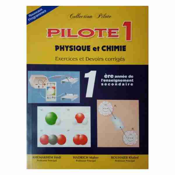 Pilote Physique-Chimie 1ère secondaire