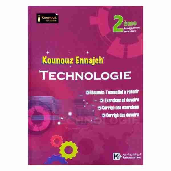 Kounouz Ennajeh Technologie 2ème année secondaire