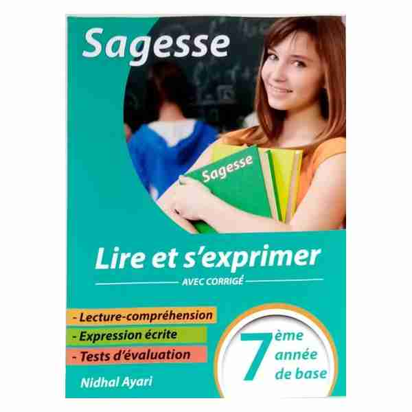 Sagesse Lire et s''exprimer 7ème année de base