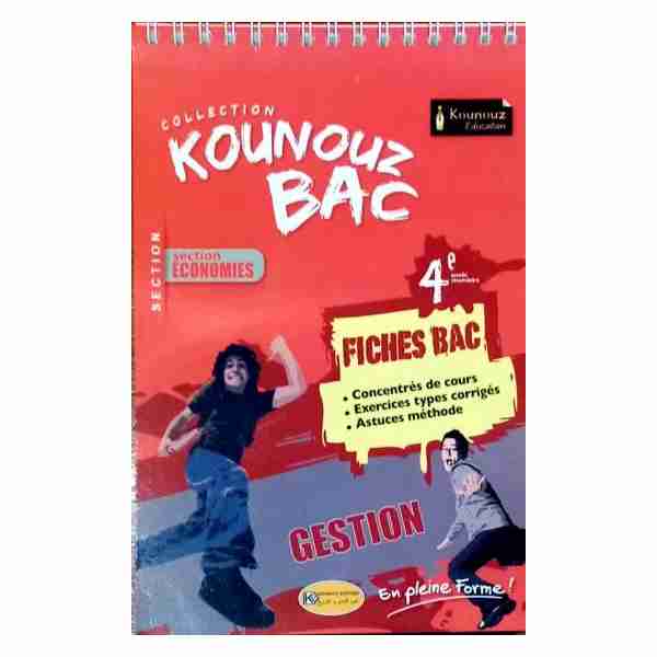 Fiche résumé Bac Gestion Kounouz