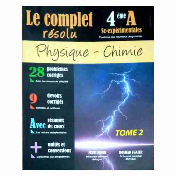 Complet Résolu Physique-chimie Bac sciences exp Tome2