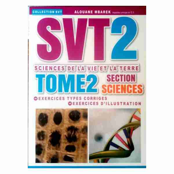 SVT 2ème sec sciences Tome2