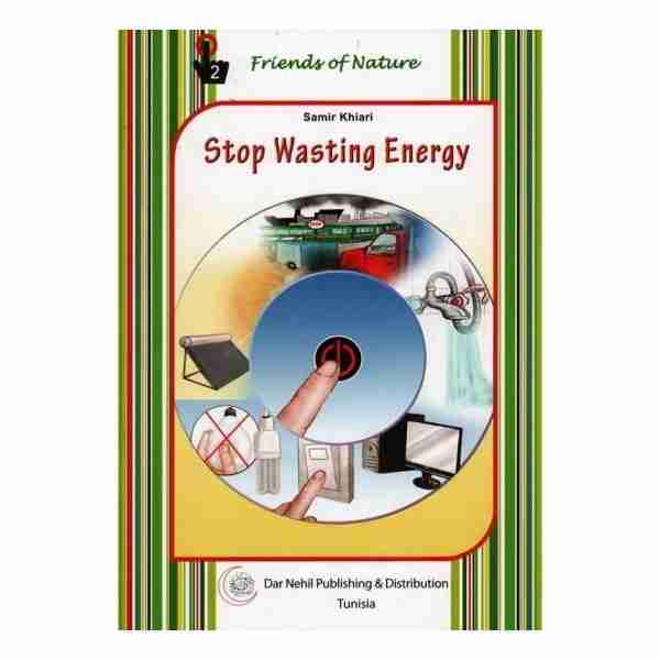 Stop wasting energy