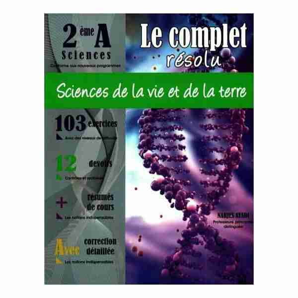 Le Complet Svt 2ème secondaire Sciences 