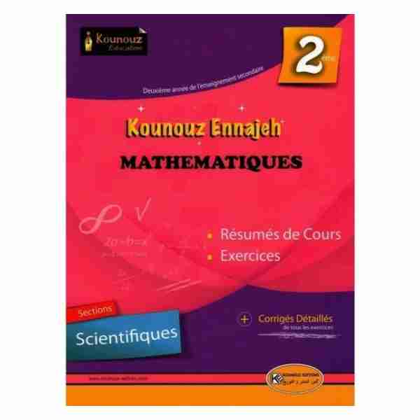 Kounouz Ennajeh Math 2ème sec Sciences